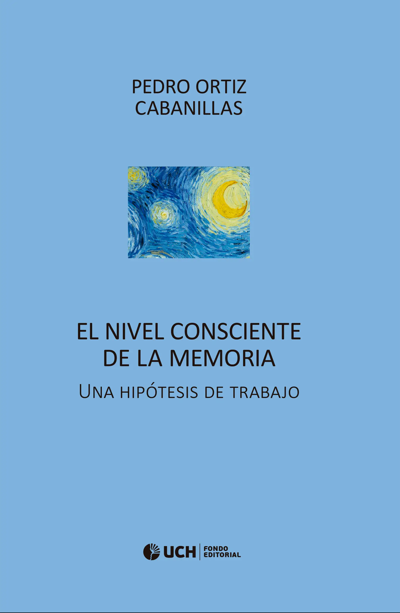 Portada de: El nivel consciente de la memoria.?